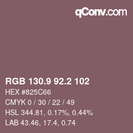 カラーコード: RGB 130.9 92.2 102 | qconv.com