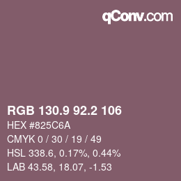 カラーコード: RGB 130.9 92.2 106 | qconv.com