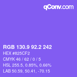 カラーコード: RGB 130.9 92.2 242 | qconv.com