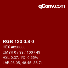 カラーコード: RGB 130 0.8 0 | qconv.com
