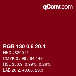 カラーコード: RGB 130 0.8 20.4 | qconv.com
