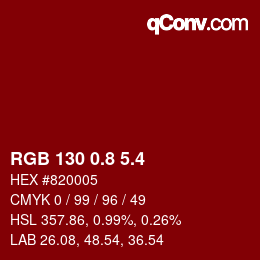 カラーコード: RGB 130 0.8 5.4 | qconv.com