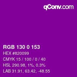 カラーコード: RGB 130 0 153 | qconv.com