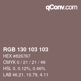 カラーコード: RGB 130 103 103 | qconv.com