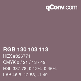 Color code: RGB 130 103 113 | qconv.com