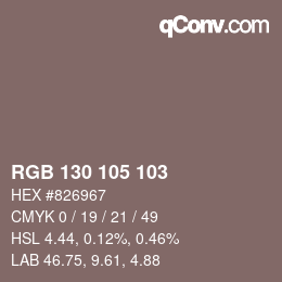 Color code: RGB 130 105 103 | qconv.com