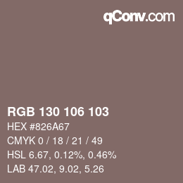 Color code: RGB 130 106 103 | qconv.com