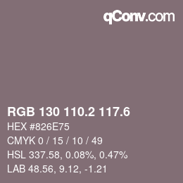 カラーコード: RGB 130 110.2 117.6 | qconv.com