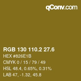 カラーコード: RGB 130 110.2 27.6 | qconv.com