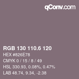 カラーコード: RGB 130 110.6 120 | qconv.com