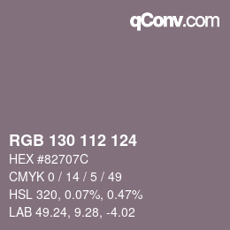 Color code: RGB 130 112 124 | qconv.com