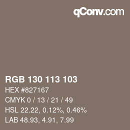 Color code: RGB 130 113 103 | qconv.com