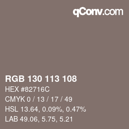 Color code: RGB 130 113 108 | qconv.com
