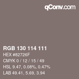 カラーコード: RGB 130 114 111 | qconv.com