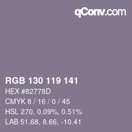 Color code: RGB 130 119 141 | qconv.com