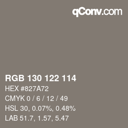 Color code: RGB 130 122 114 | qconv.com