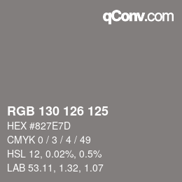 颜色代码: RGB 130 126 125 | qconv.com