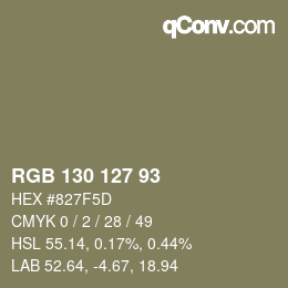カラーコード: RGB 130 127 93 | qconv.com