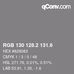 カラーコード: RGB 130 128.2 131.6 | qconv.com