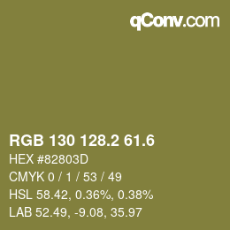 カラーコード: RGB 130 128.2 61.6 | qconv.com