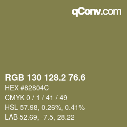 カラーコード: RGB 130 128.2 76.6 | qconv.com
