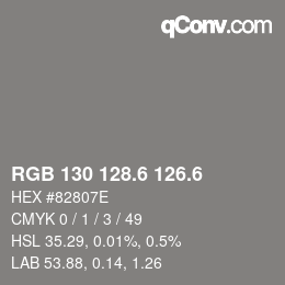 カラーコード: RGB 130 128.6 126.6 | qconv.com
