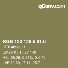 カラーコード: RGB 130 128.6 81.6 | qconv.com