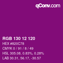 Color code: RGB 130 12 120 | qconv.com