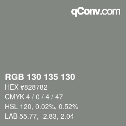 カラーコード: RGB 130 135 130 | qconv.com