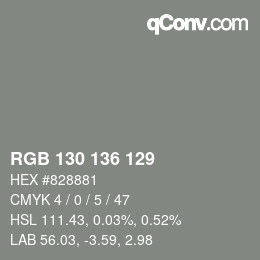 Color code: RGB 130 136 129 | qconv.com