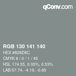 Farbcode: RGB 130 141 140 | qconv.com