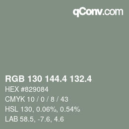 カラーコード: RGB 130 144.4 132.4 | qconv.com