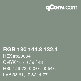 カラーコード: RGB 130 144.8 132.4 | qconv.com