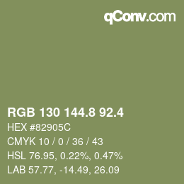 カラーコード: RGB 130 144.8 92.4 | qconv.com