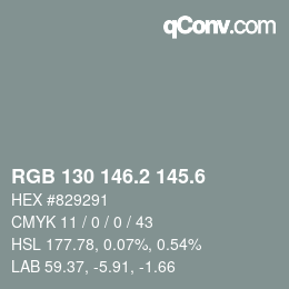 カラーコード: RGB 130 146.2 145.6 | qconv.com