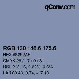 カラーコード: RGB 130 146.6 175.6 | qconv.com