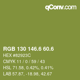カラーコード: RGB 130 146.6 60.6 | qconv.com