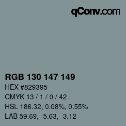 Color code: RGB 130 147 149 | qconv.com