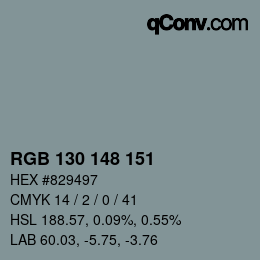 Color code: RGB 130 148 151 | qconv.com