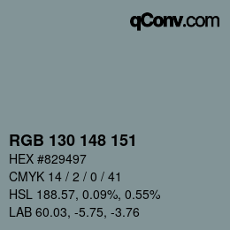 Color code: RGB 130 148 151 | qconv.com