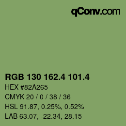 カラーコード: RGB 130 162.4 101.4 | qconv.com