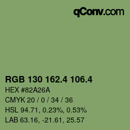 カラーコード: RGB 130 162.4 106.4 | qconv.com