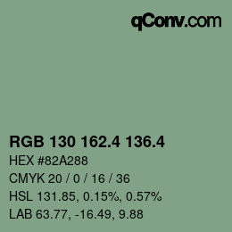 カラーコード: RGB 130 162.4 136.4 | qconv.com