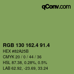 カラーコード: RGB 130 162.4 91.4 | qconv.com