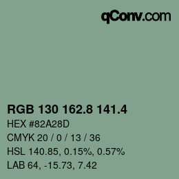 カラーコード: RGB 130 162.8 141.4 | qconv.com