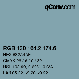 カラーコード: RGB 130 164.2 174.6 | qconv.com
