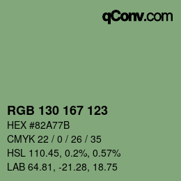 カラーコード: RGB 130 167 123 | qconv.com