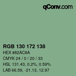 Código de color: RGB 130 172 138 | qconv.com
