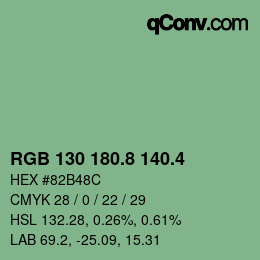 カラーコード: RGB 130 180.8 140.4 | qconv.com
