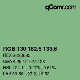 カラーコード: RGB 130 182.6 133.6 | qconv.com